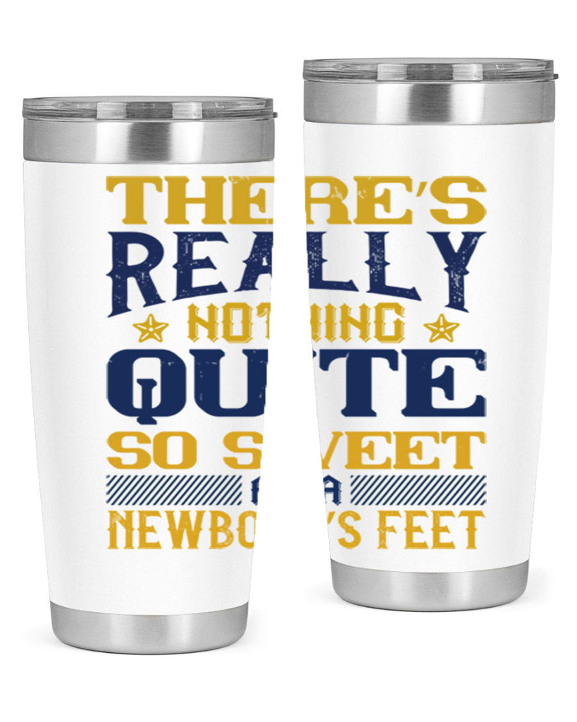 There’s really nothing quite so sweet as a newborn’s feet Style 3#- baby- tumbler
