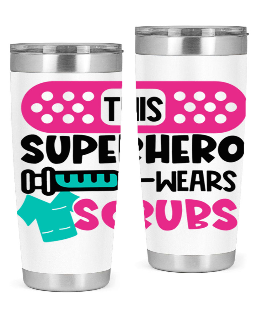 This Superhero Wears Scrubs Style Style 20#- nurse- tumbler