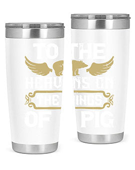 To the heavens on the wings of a pig Style 14#- pig- Tumbler