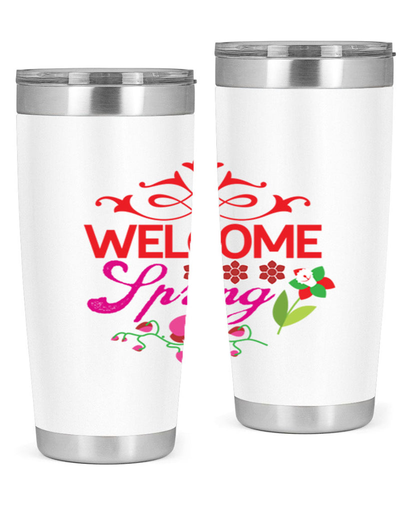 Welcome Spring 580#- spring- Tumbler