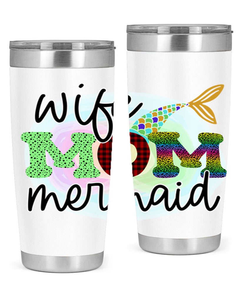 Wife Mom Mermaid 674#- mermaid- Tumbler