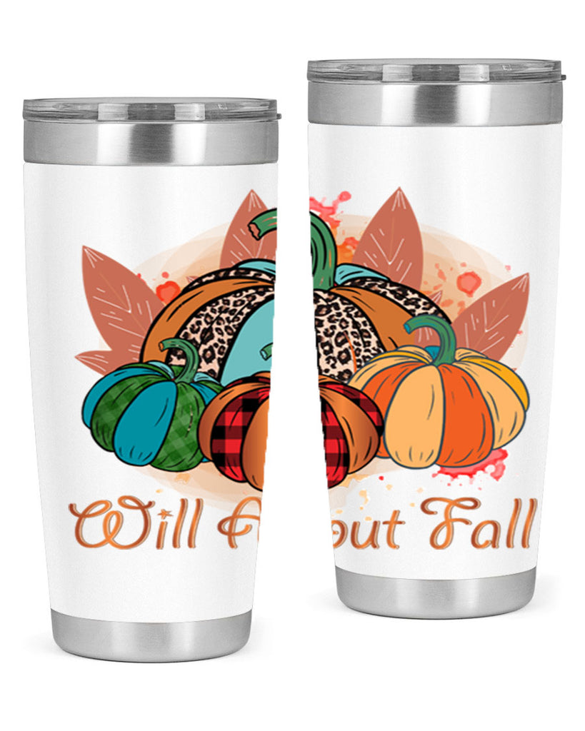 Will About Fall 646#- fall- Tumbler