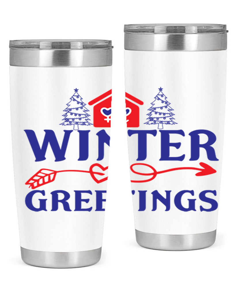 Winter Greetings 551#- winter- Tumbler