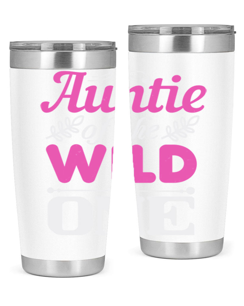 auntie of the wild one Style 63#- aunt- Tumbler