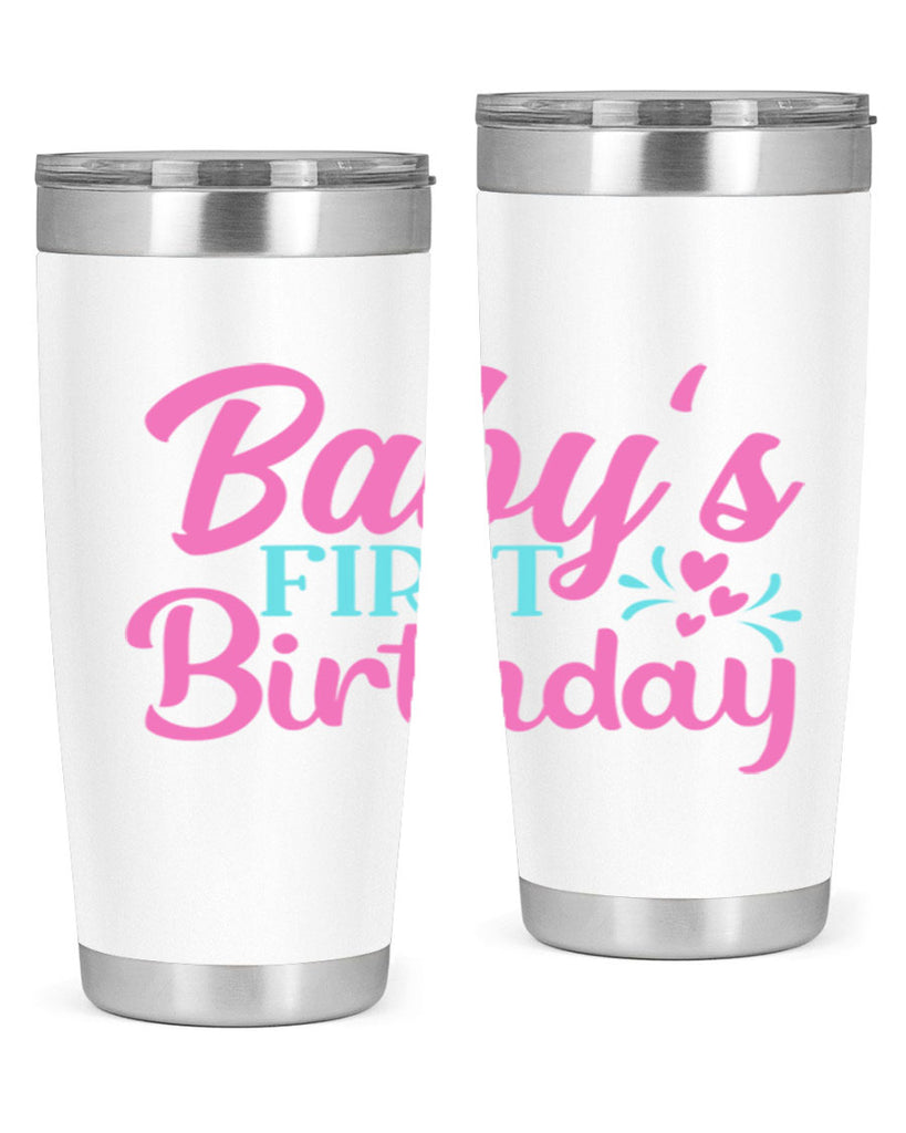 babys first birthday Style 288#- baby- tumbler
