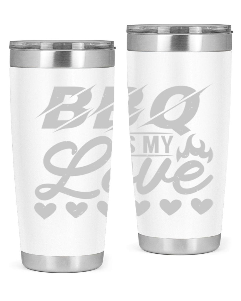 bbq is my love 17#- bbq- Tumbler