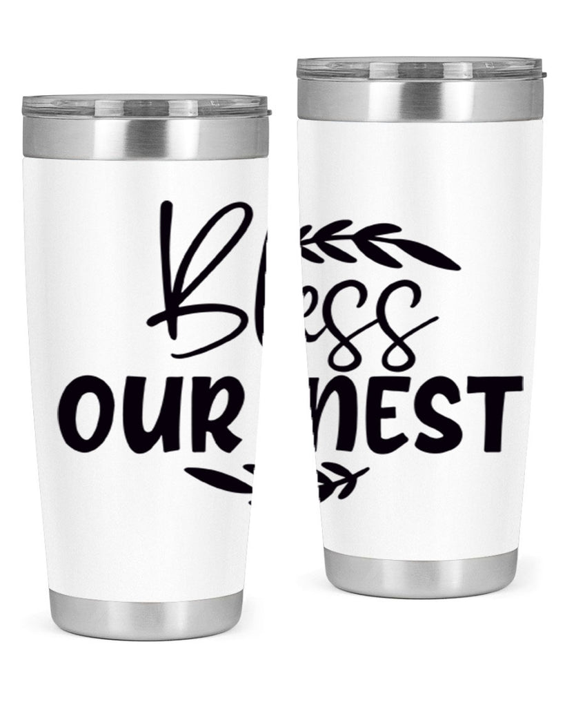 bless our nest 85#- home- Tumbler