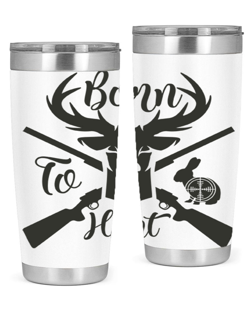 born to hunt 19#- hunting- Tumbler