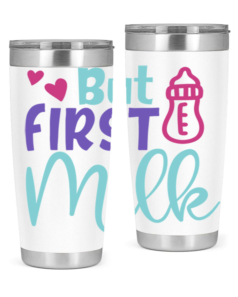 but first milk Style 274#- baby- tumbler