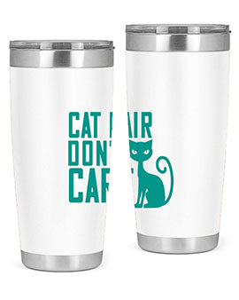 cat hair dont care Style 30#- cat- Tumbler