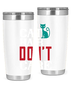 cat hair dont care o Style 29#- cat- Tumbler