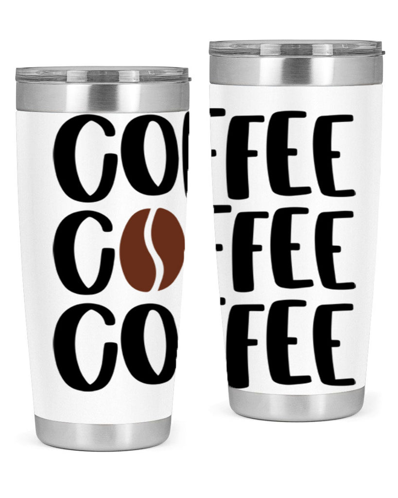 coffee coffee coffee 168#- coffee- Tumbler