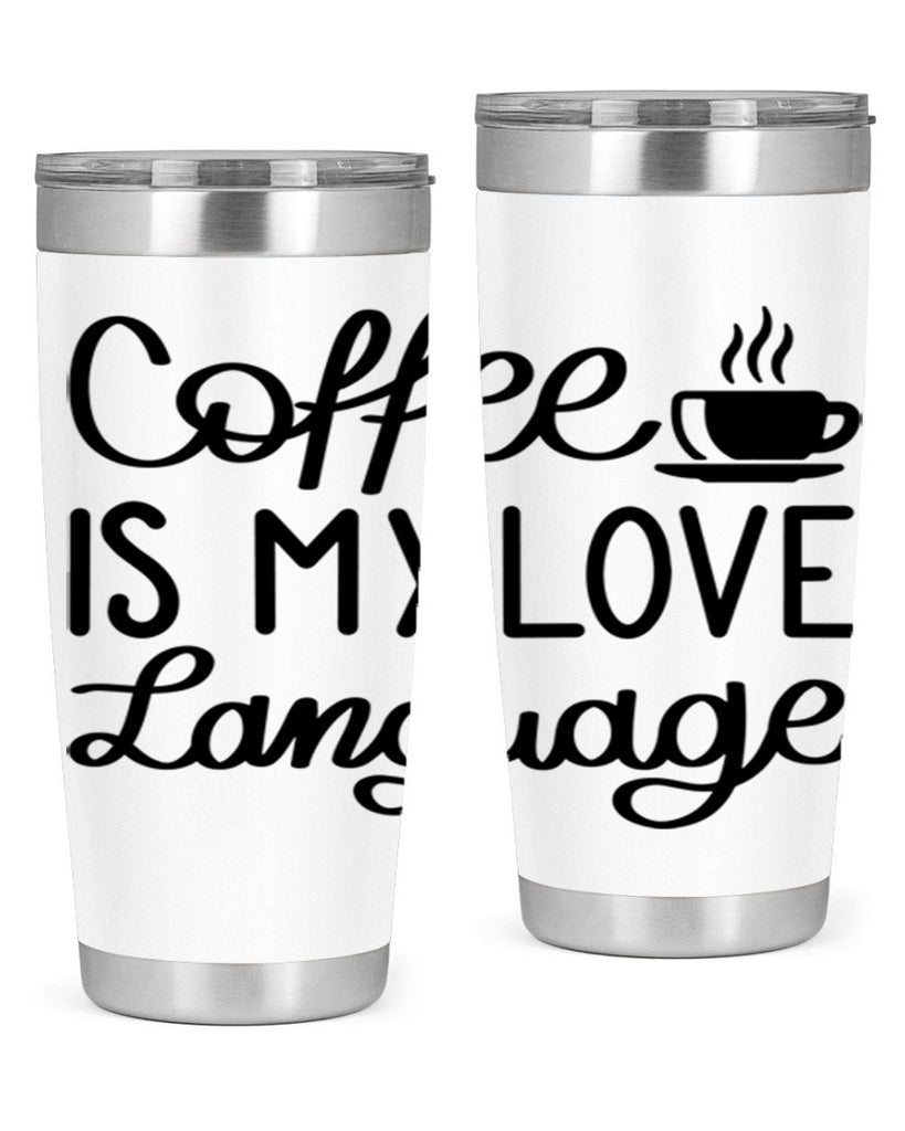 coffee is my love language 153#- coffee- Tumbler