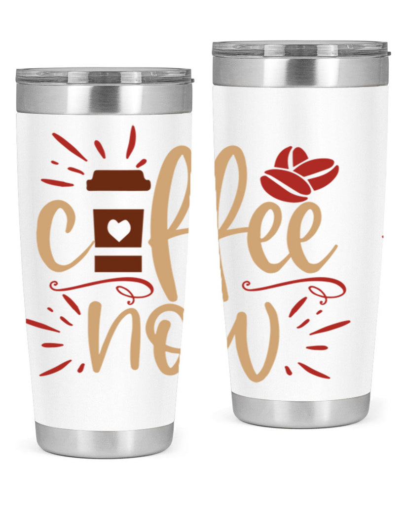 coffee now 216#- coffee- Tumbler