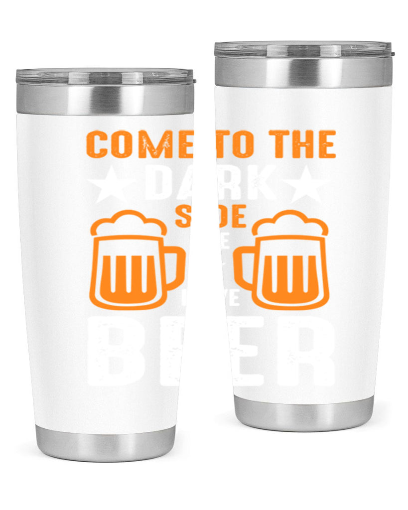 come to the dark side we 117#- beer- Tumbler