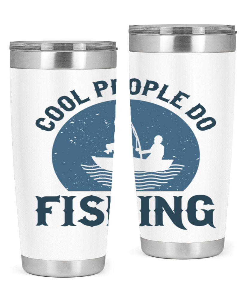 cool people do fishing 170#- fishing- Tumbler