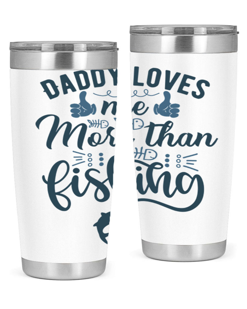 daddy loves me 167#- fishing- Tumbler