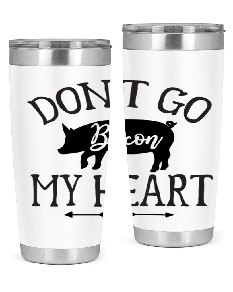 dont go bacon my heart 110#- kitchen- Tumbler