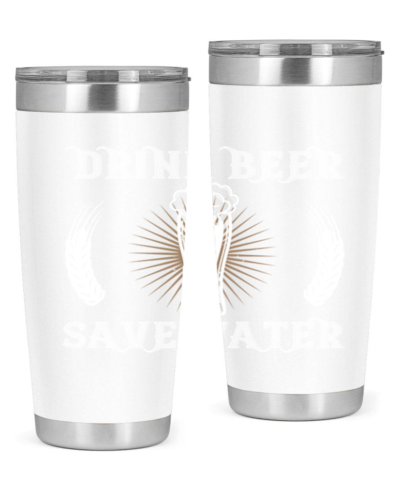 drink beer save water 93#- beer- Tumbler