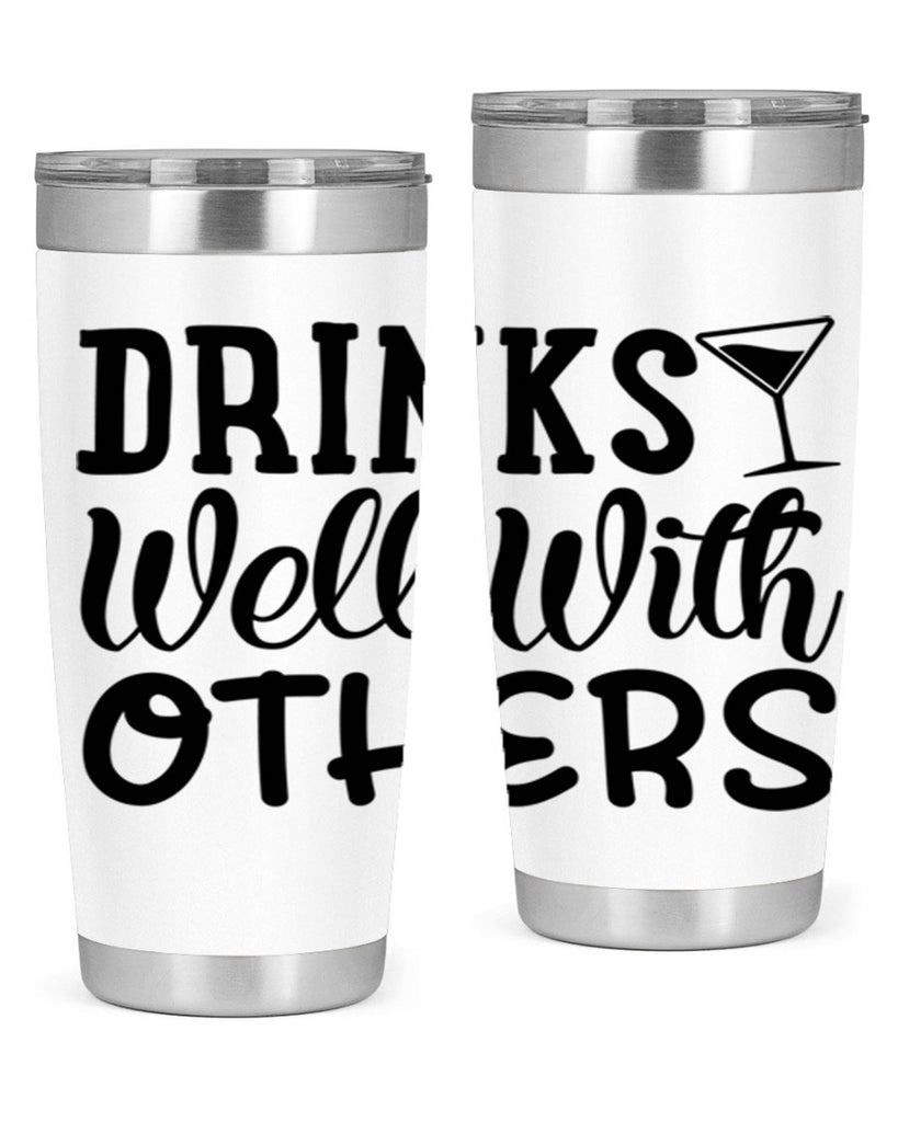 drinks well with others 128#- beer- Tumbler