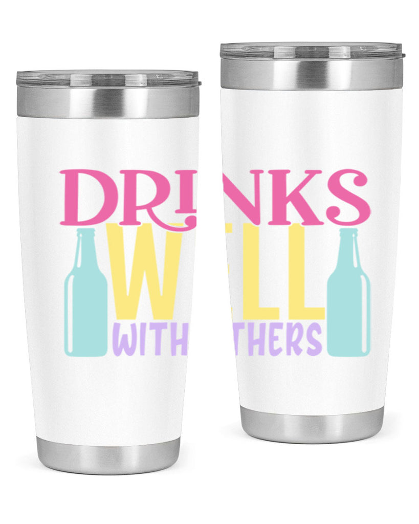 drinks well with others 129#- beer- Tumbler