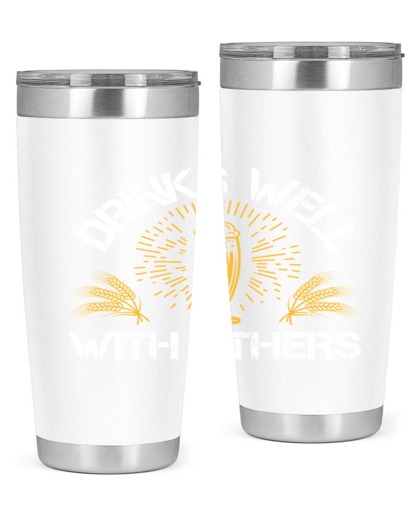 drinks well with others 90#- beer- Tumbler