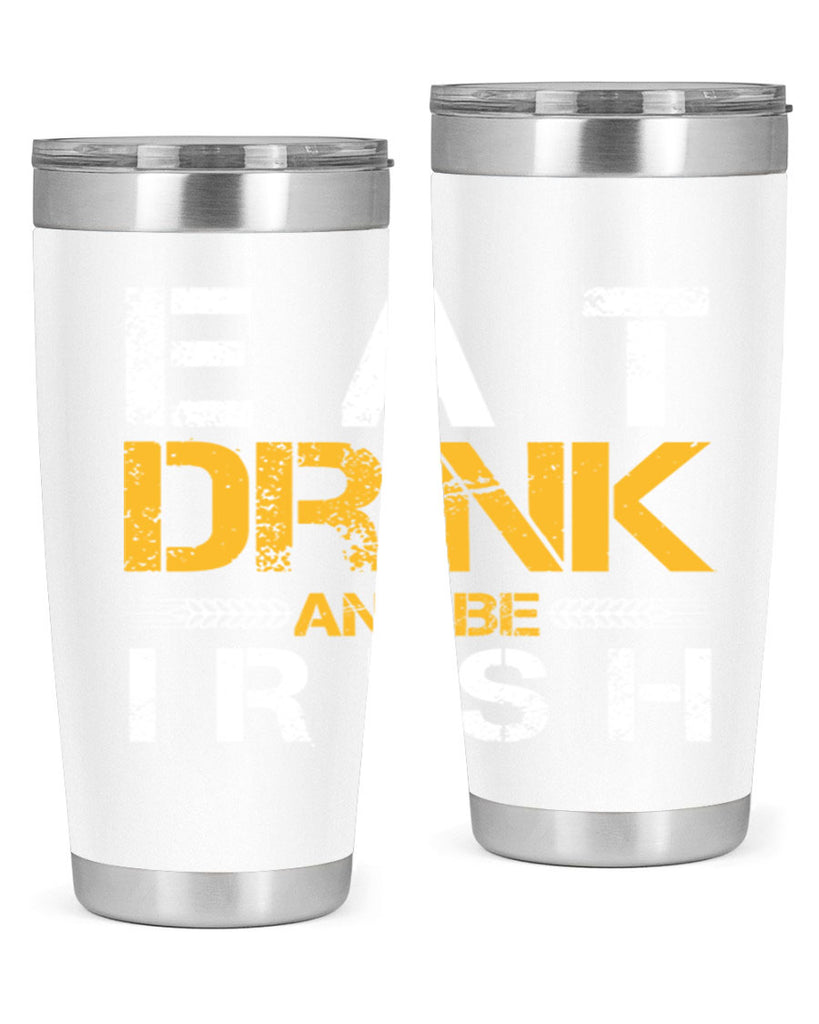 eat drink and be irish 89#- beer- Tumbler