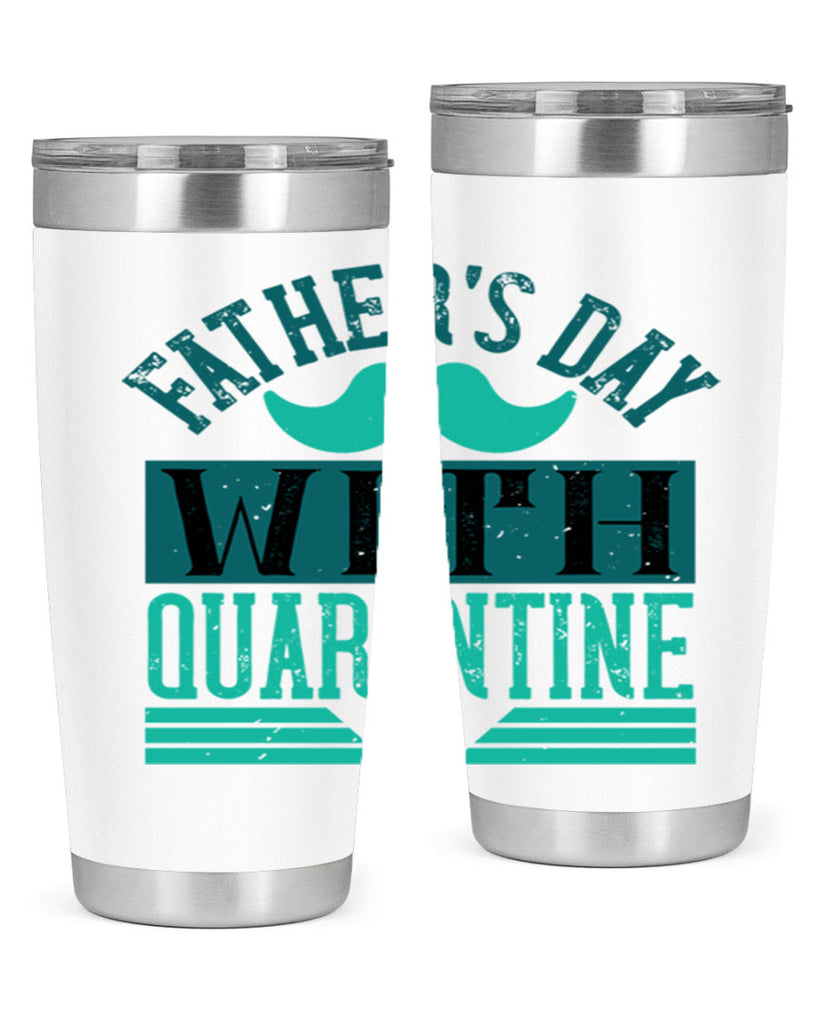 fathers day with quarantine 222#- fathers day- Tumbler