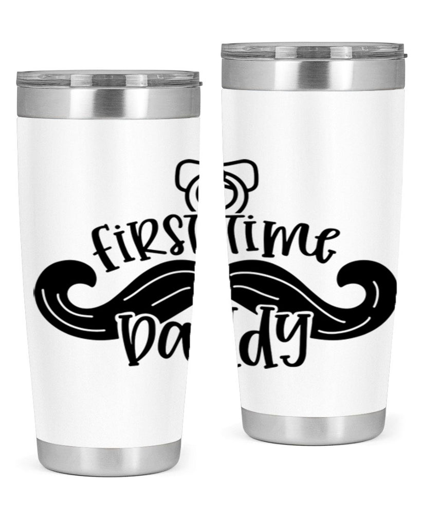 first time daddy 51#- fathers day- Tumbler