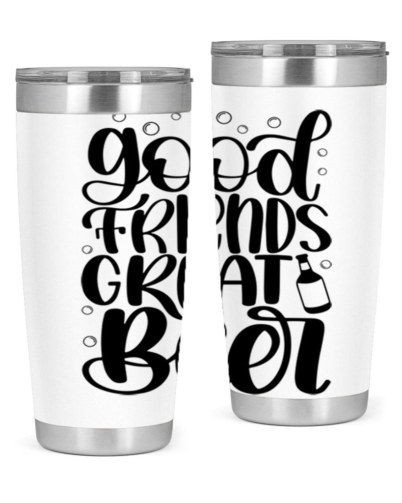 good friends great beer 38#- beer- Tumbler