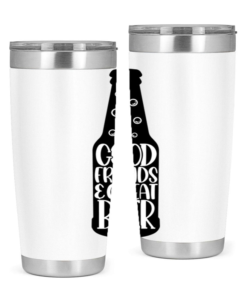 good friends great beer 39#- beer- Tumbler