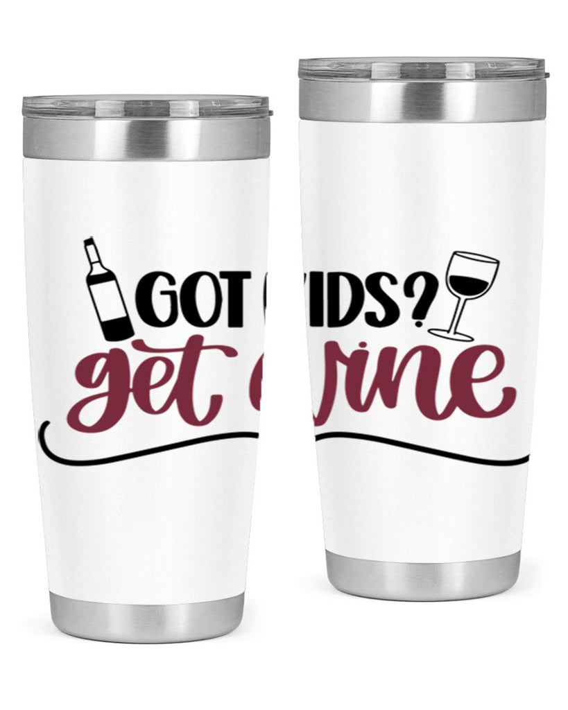 got kids get wine 53#- wine- Tumbler