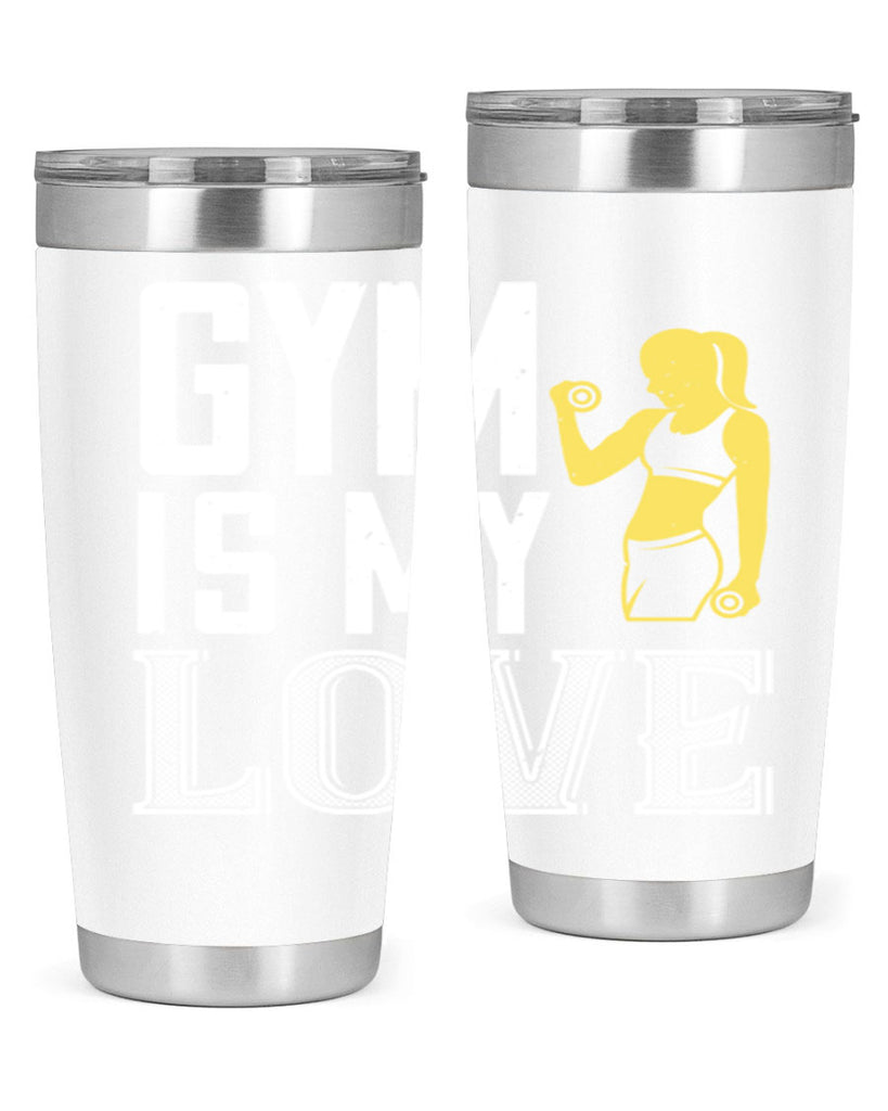 gym is my love 98#- gym- Tumbler