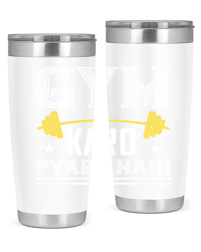 gym karo pare nahi 96#- gym- Tumbler