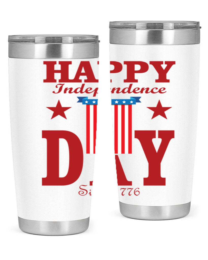 happy independence day since Style 106#- Fourt Of July- Tumbler