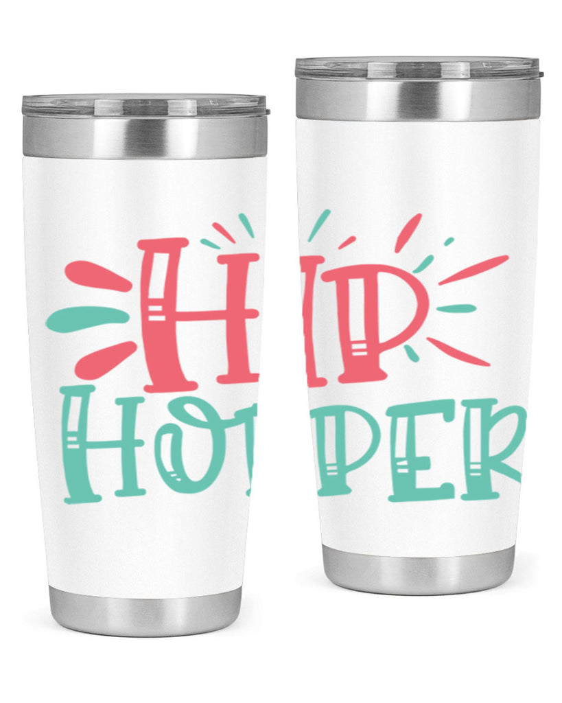 hip hopper 116#- easter- Tumbler