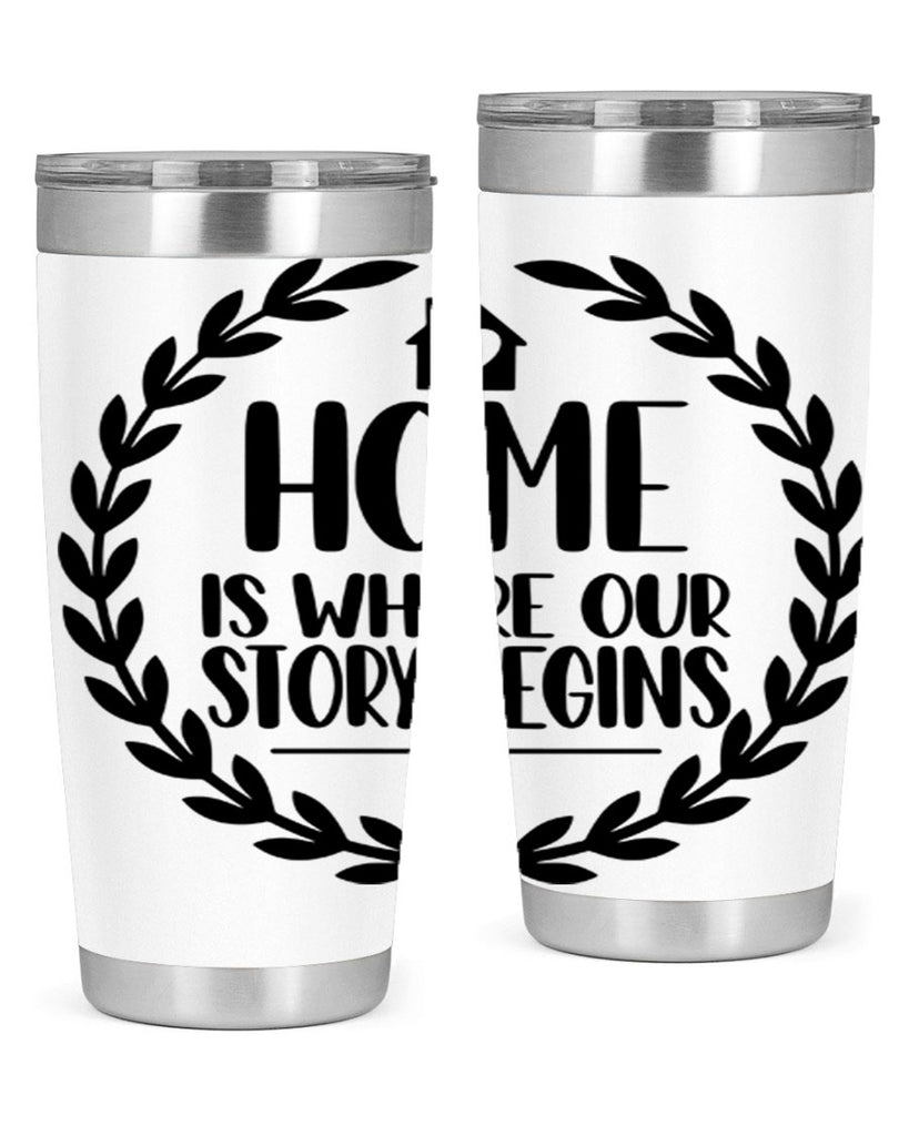 home is where our story begins 12#- home- Tumbler