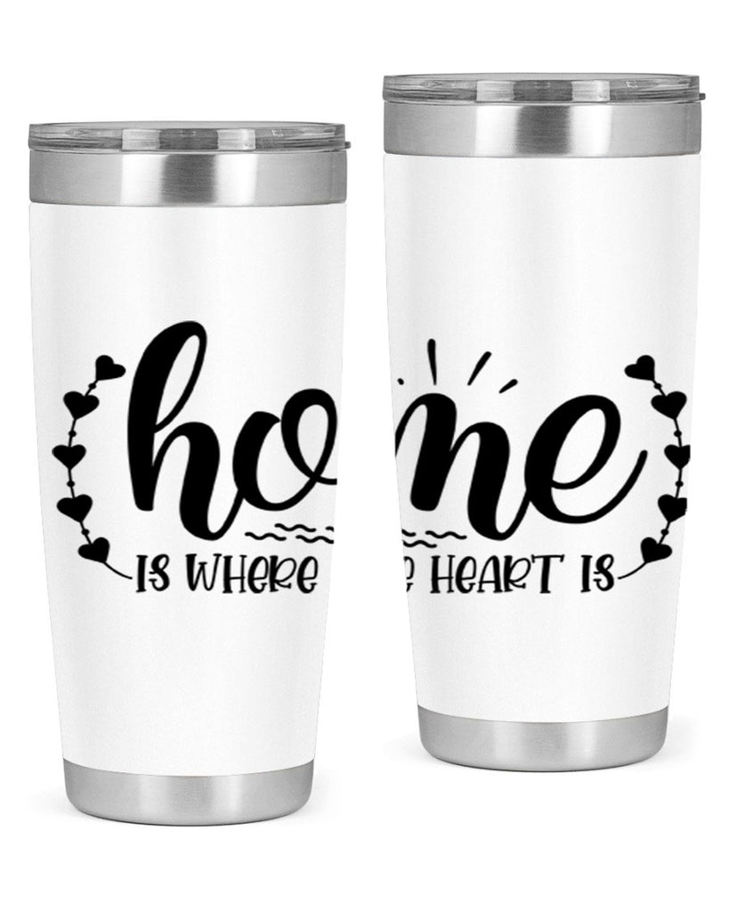 home is where the heart is 38#- home- Tumbler