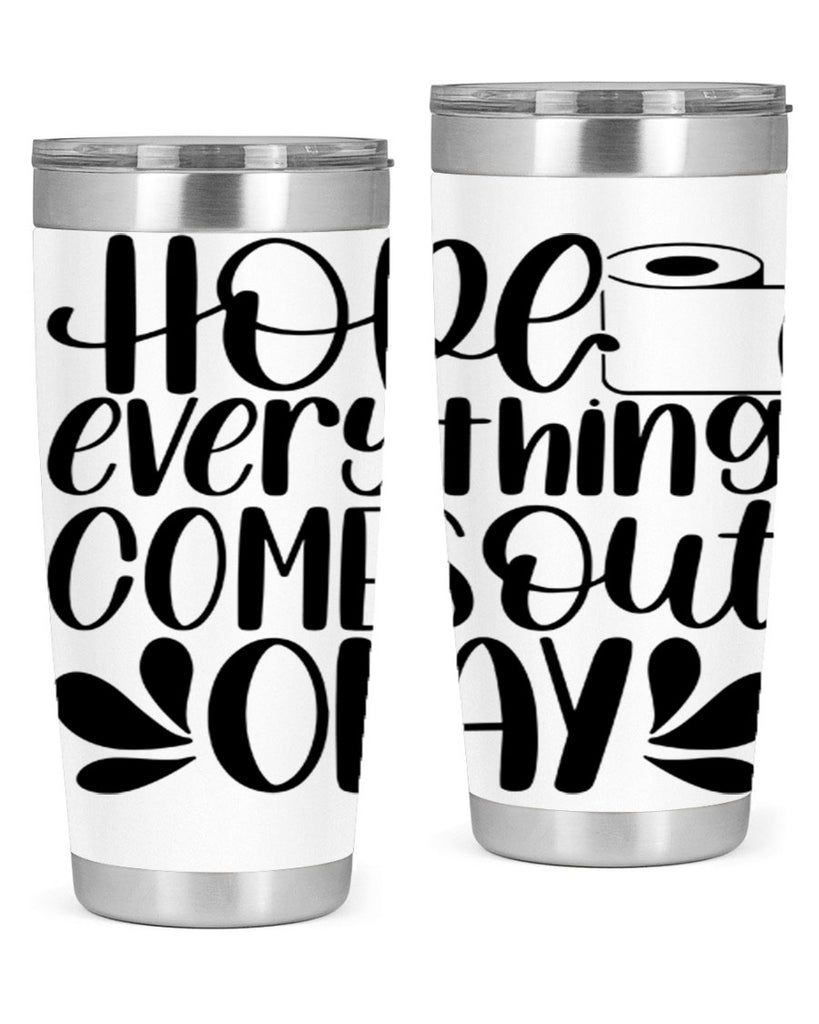 hope everything comes 31#- bathroom- Tumbler