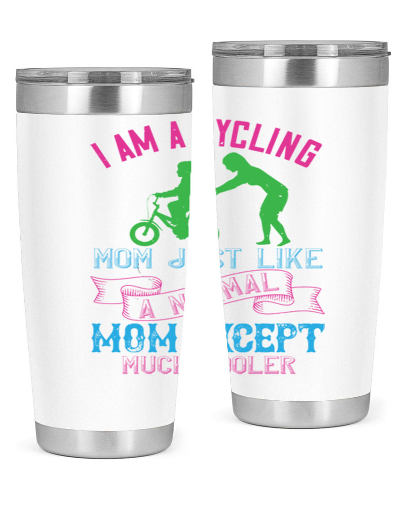 i am a cycling mom just like a normal 164#- mom- Tumbler