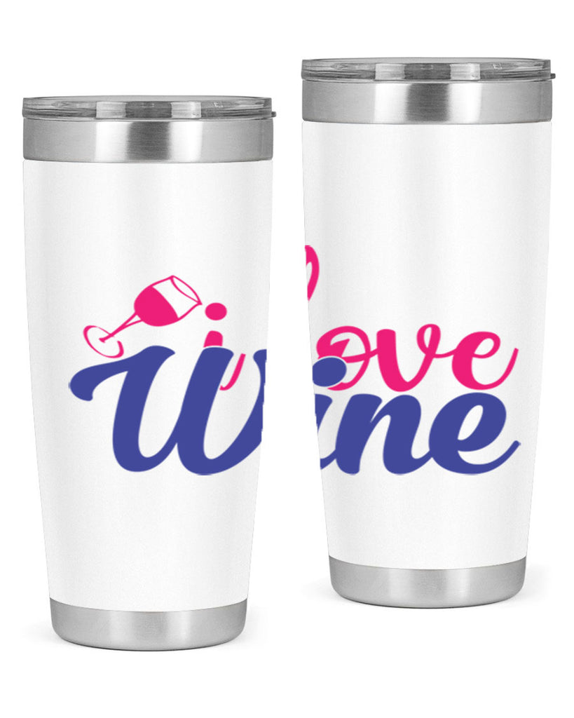 i love wine 402#- mom- Tumbler