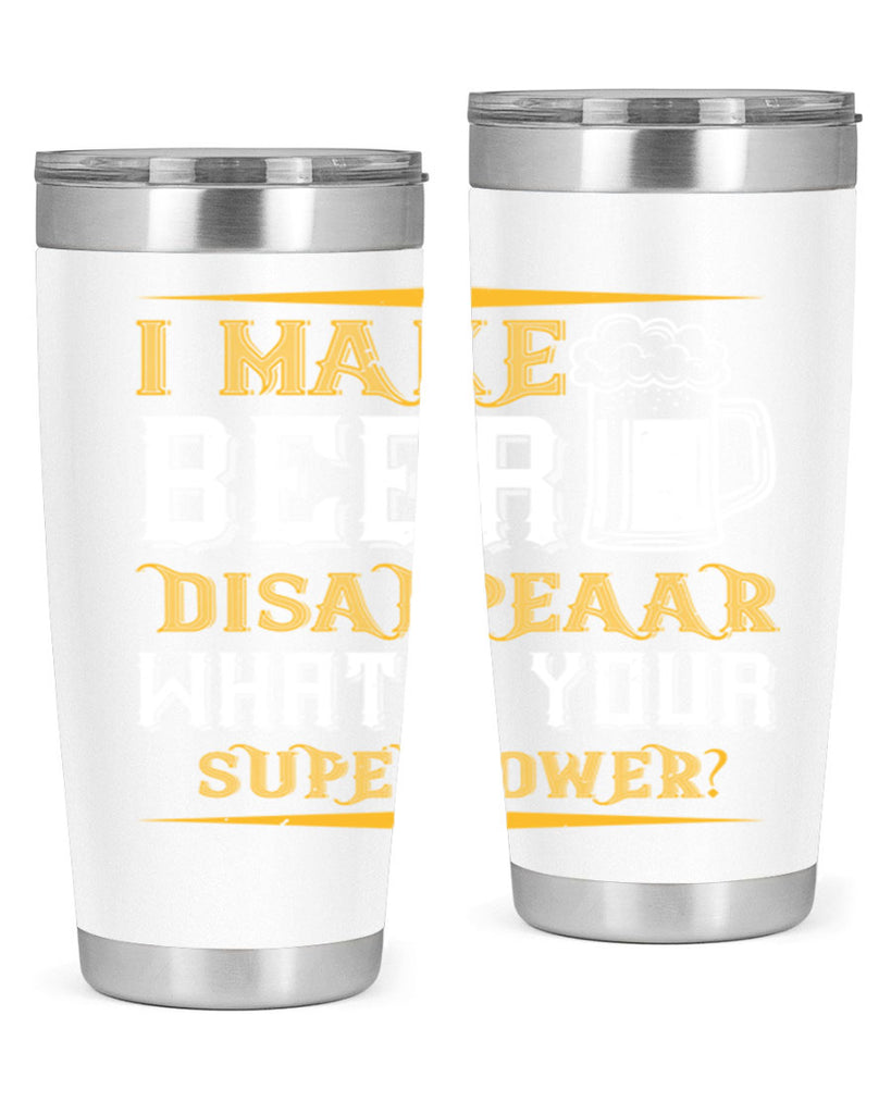 i make beer disappeaar what’s your superpower 73#- beer- Tumbler