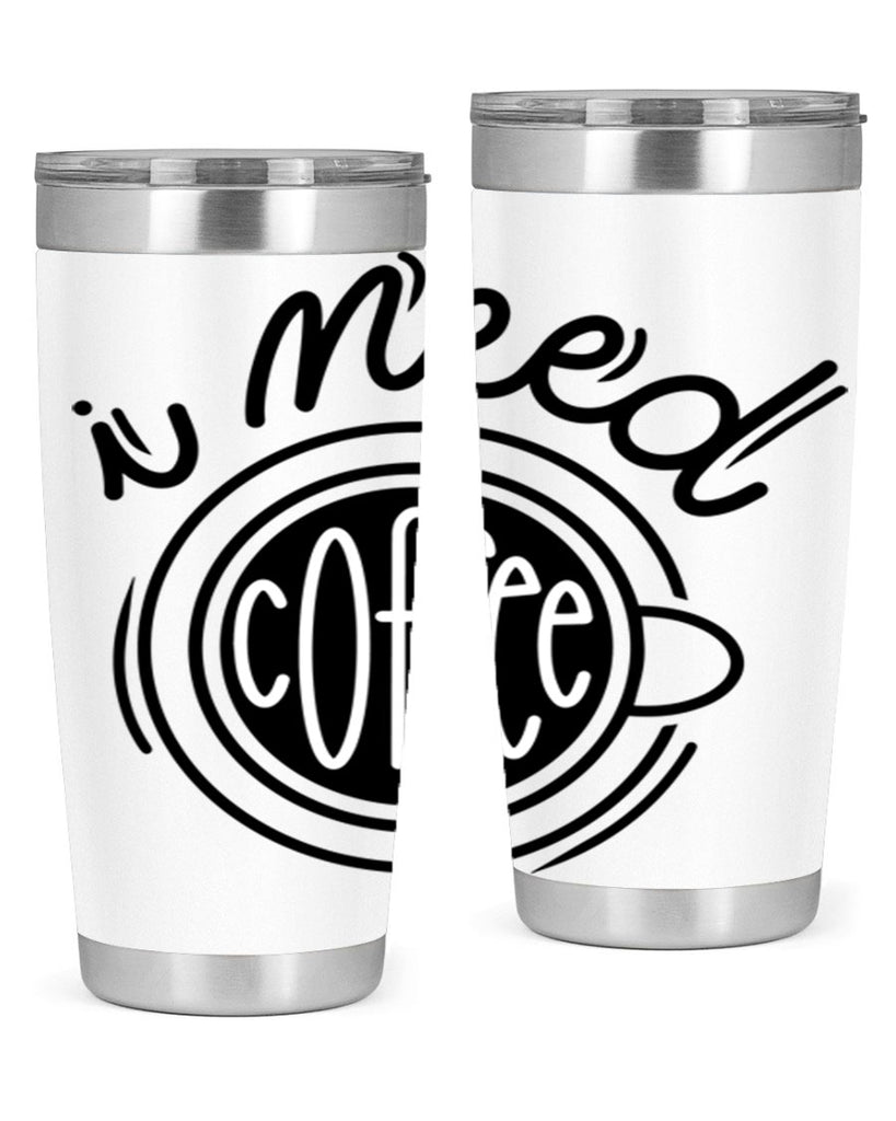 i need coffee 101#- coffee- Tumbler