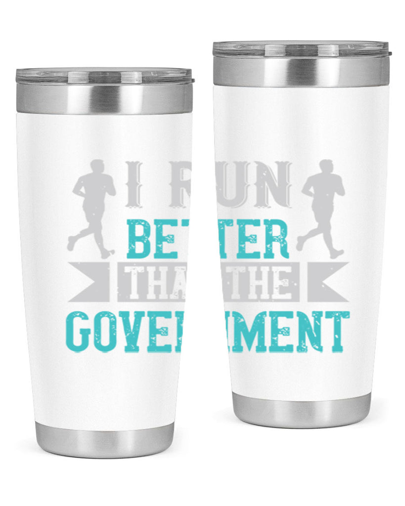 i run better than the government 39#- running- Tumbler