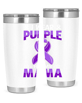 i wear purple for mama 173#- alzheimers- Tumbler