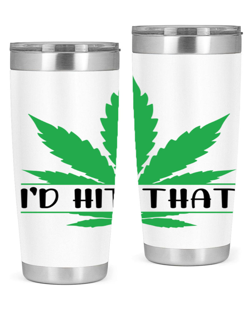 id hit that weed 143#- marijuana- Tumbler