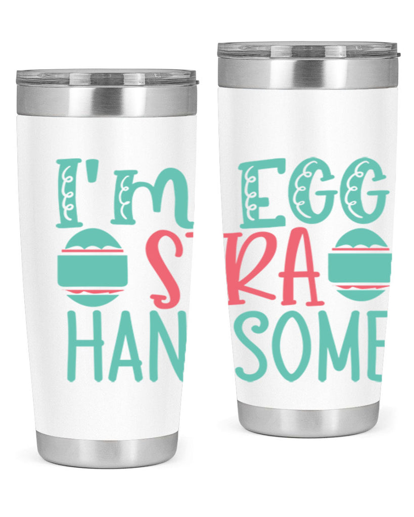 im eggstra handsome 115#- easter- Tumbler