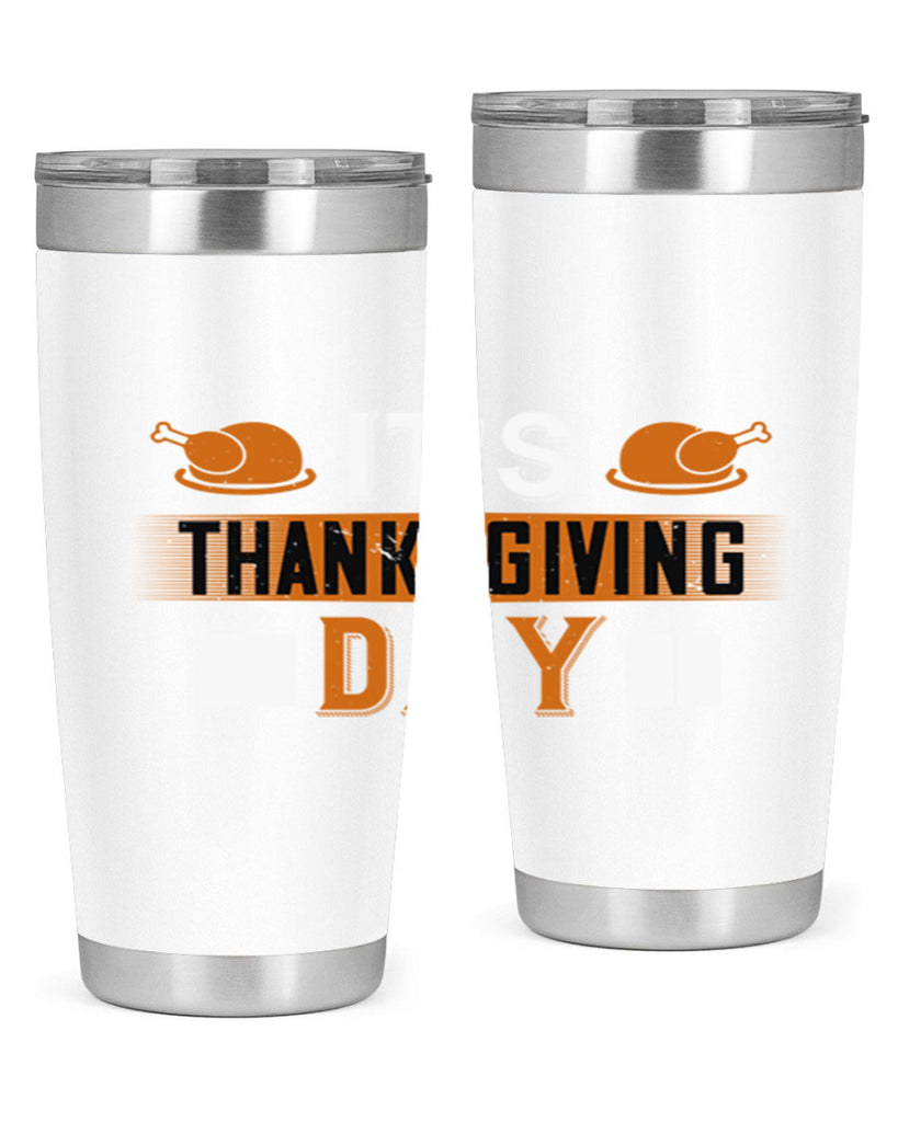 its thanksgiving day 26#- thanksgiving- Tumbler