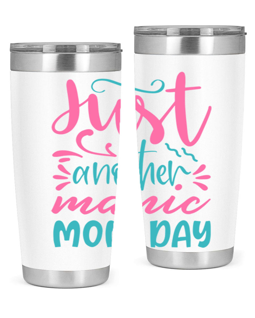 just another manic mom day 254#- mom- Tumbler