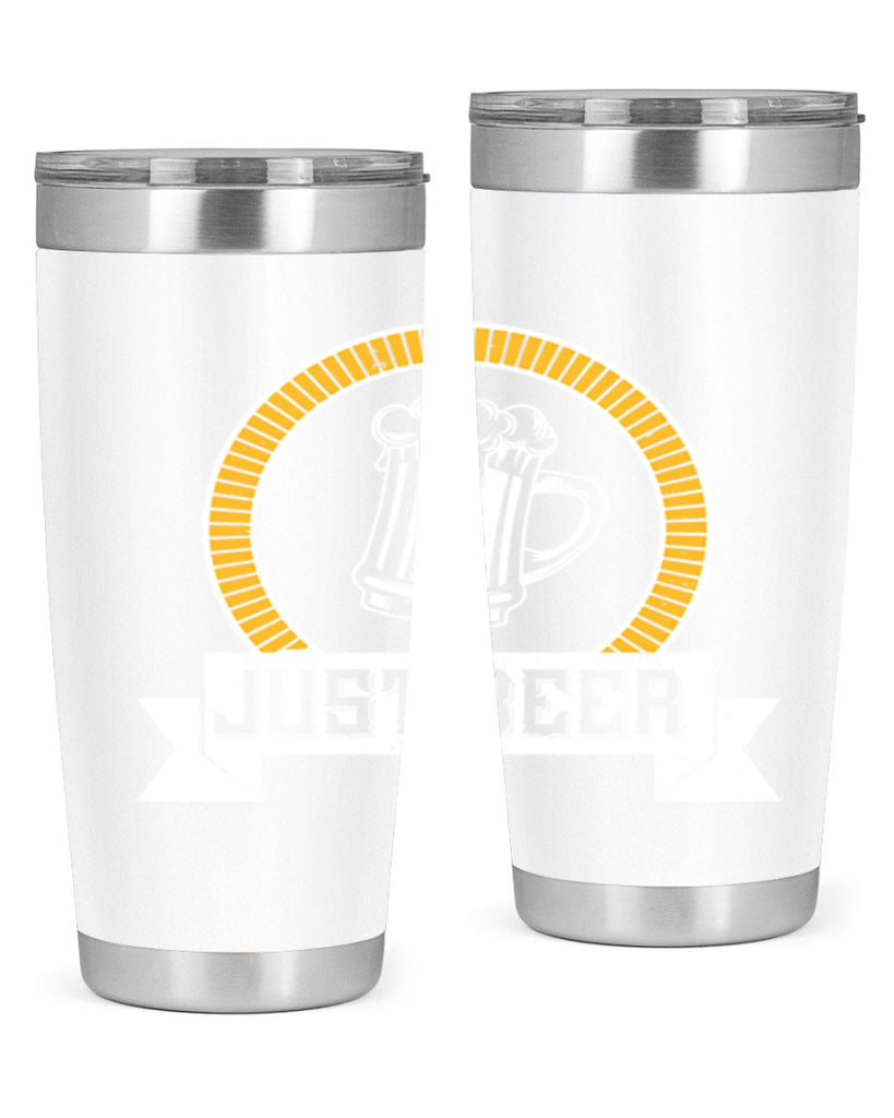 just beer 65#- beer- Tumbler